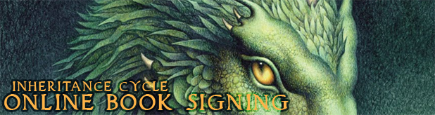 Take part in the Inheritance cycle online book signing! Purchase signed and personalized copies of your favorite books!