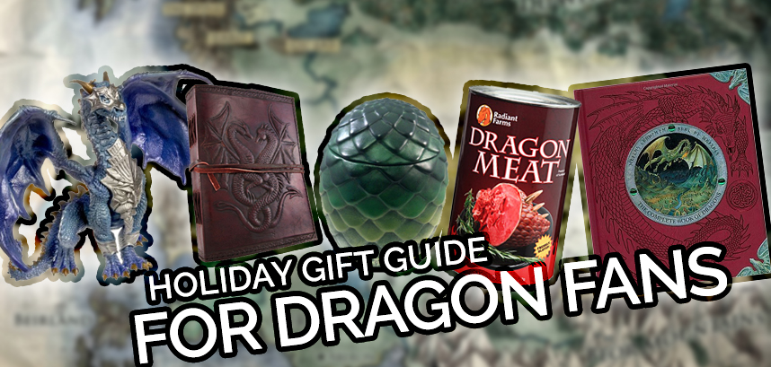 Holiday Gift Guide: Perfect gifts for fantasy and dragon fans – books, figurines, and more!
