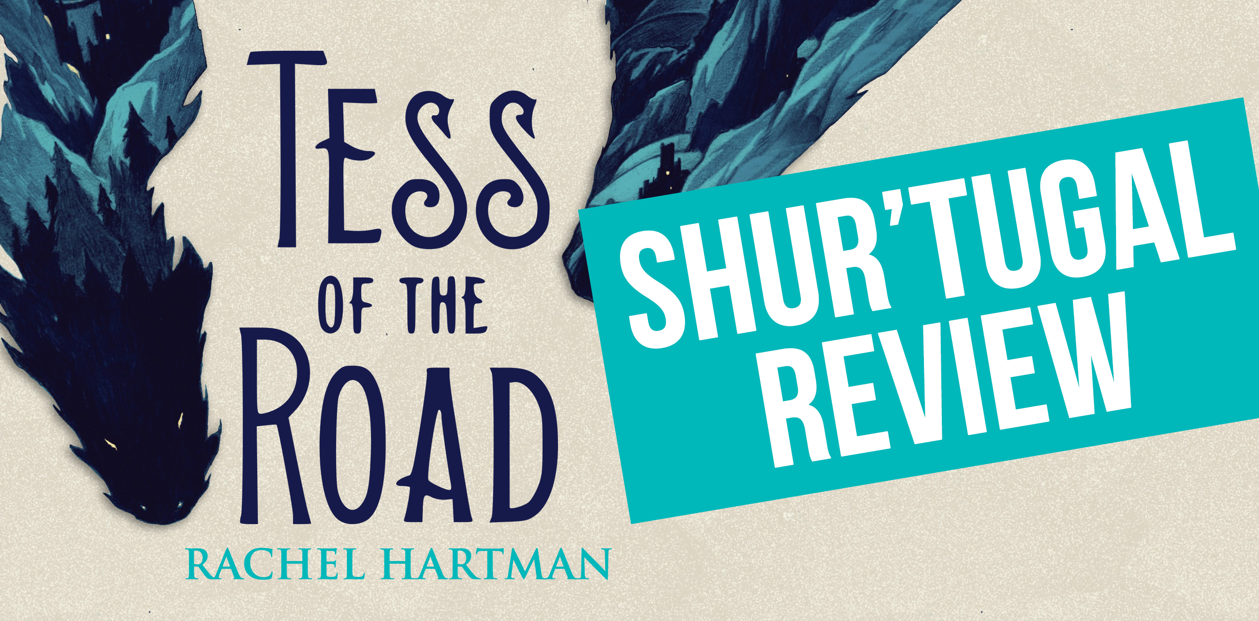 ‘Tess of the Road’ is a medieval masterpiece filled to the brim with self-discovery and an epic quest
